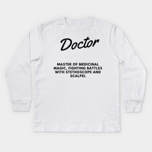 Doctor Life Kids Long Sleeve T-Shirt